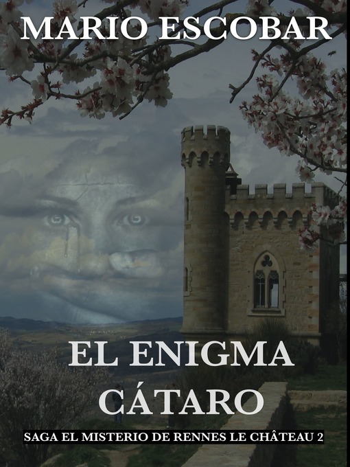 Title details for El Enigma Cátaro by Mario Escobar Golderos - Available
